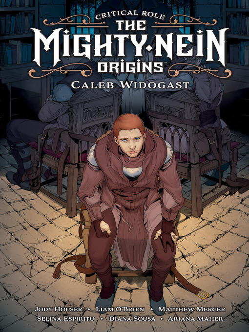 Title details for The Mighty Nein Origins: Caleb by Jody Houser - Available